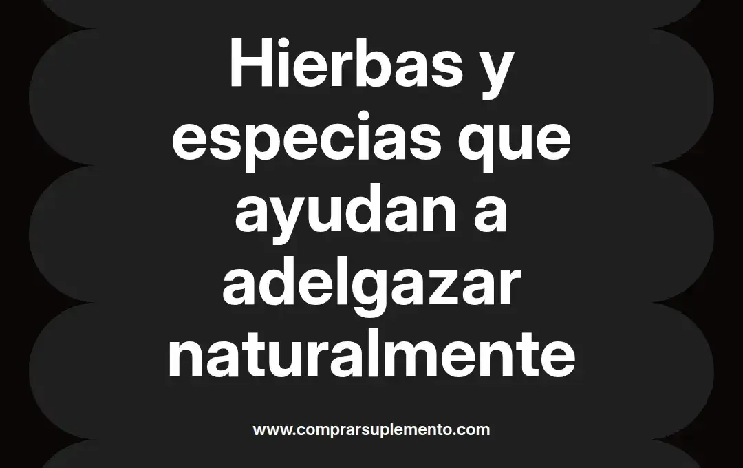 imagen destacada del post con un texto en el centro que dice Hierbas y especias que ayudan a adelgazar naturalmente y abajo del texto aparece el nombre del autor Omar Obando