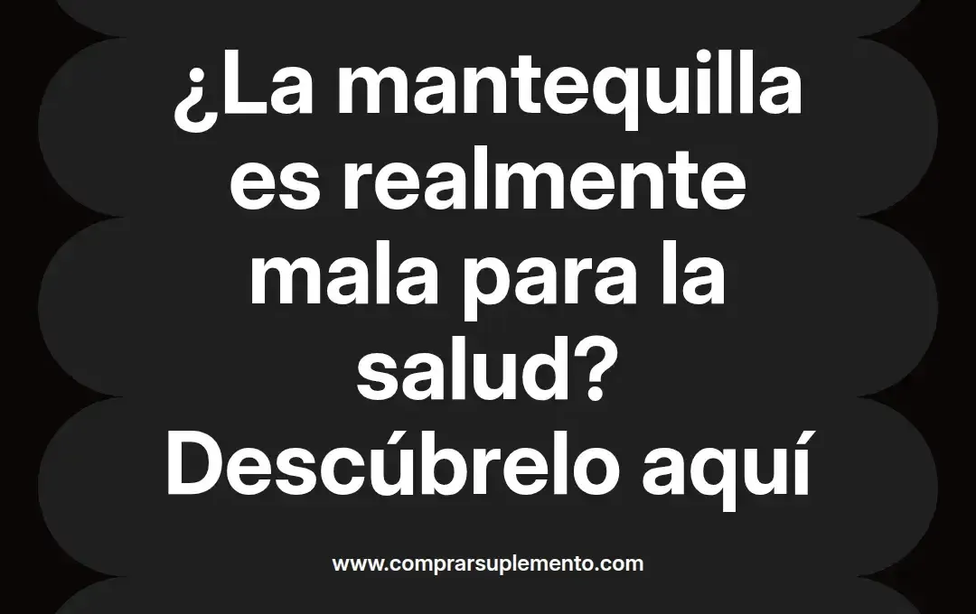 imagen destacada del post con un texto en el centro que dice ¿La mantequilla es realmente mala para la salud? Descúbrelo aquí y abajo del texto aparece el nombre del autor Omar Obando