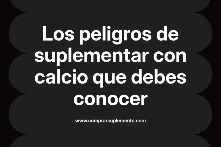 imagen destacada del post con un texto en el centro que dice Los peligros de suplementar con calcio que debes conocer y abajo del texto aparece el nombre del autor Omar Obando