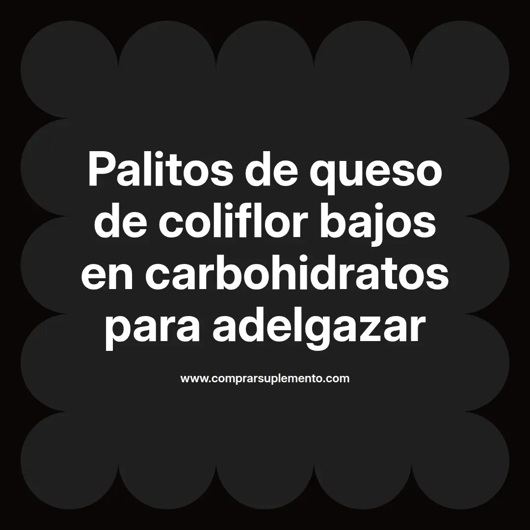 Palitos de queso de coliflor bajos en carbohidratos para adelgazar