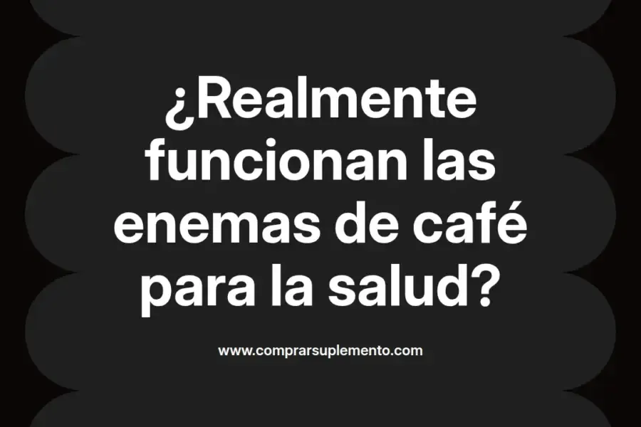imagen destacada del post con un texto en el centro que dice ¿Realmente funcionan las enemas de café para la salud? y abajo del texto aparece el nombre del autor Omar Obando