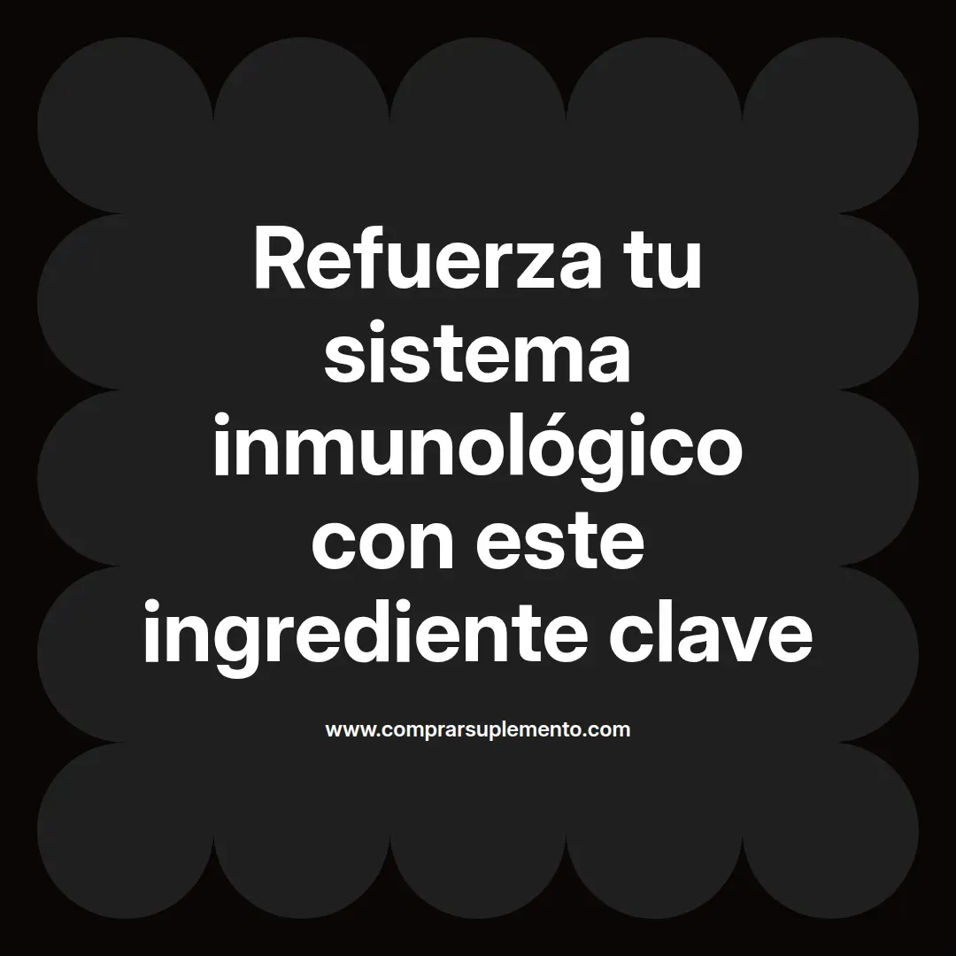 Refuerza tu sistema inmunológico con este ingrediente clave