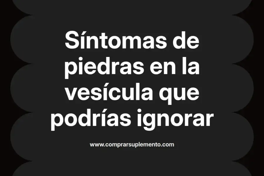 imagen destacada del post con un texto en el centro que dice Síntomas de piedras en la vesícula que podrías ignorar y abajo del texto aparece el nombre del autor Omar Obando