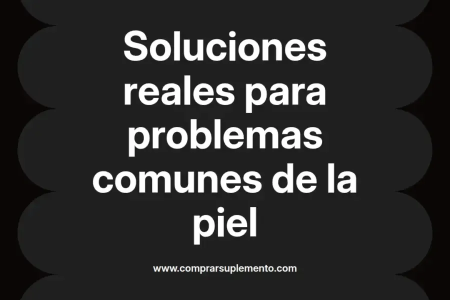 imagen destacada del post con un texto en el centro que dice Soluciones reales para problemas comunes de la piel y abajo del texto aparece el nombre del autor Omar Obando