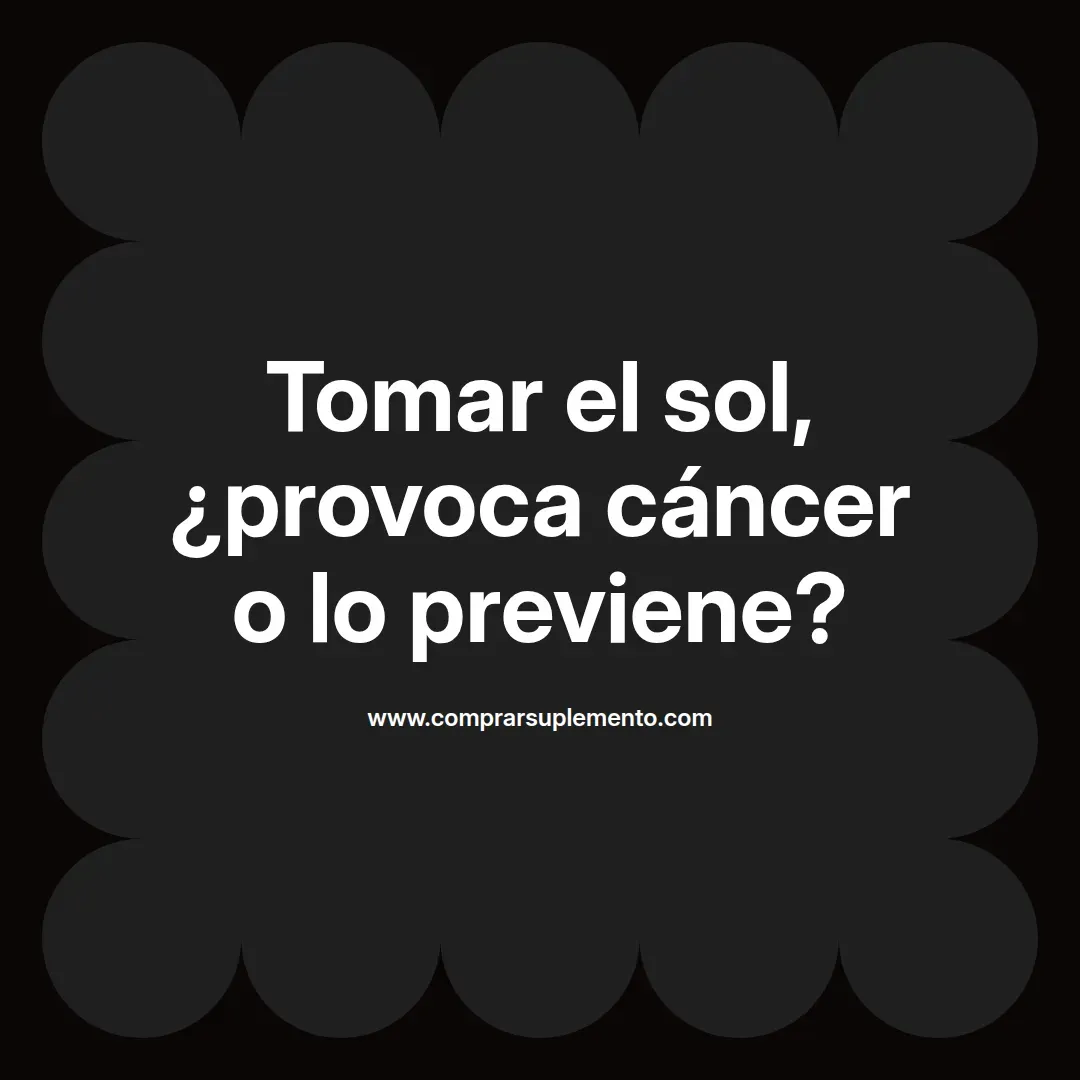 Tomar el sol, ¿provoca cáncer o lo previene?