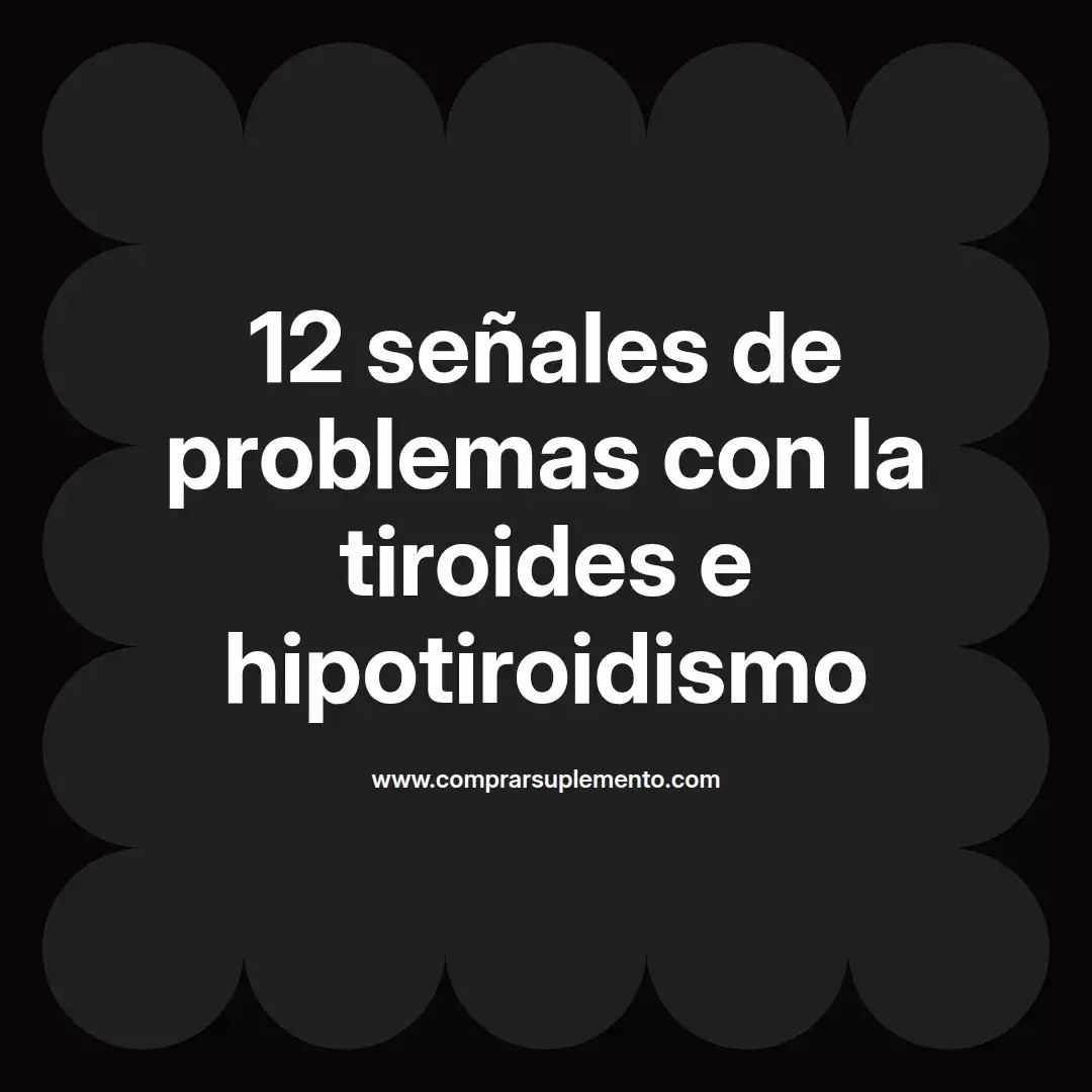 12 señales de problemas con la tiroides e hipotiroidismo