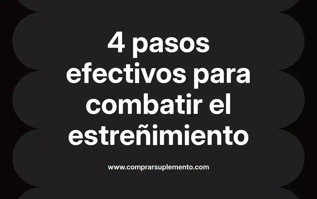 imagen destacada del post con un texto en el centro que dice 4 pasos efectivos para combatir el estreñimiento y abajo del texto aparece el nombre del autor Omar Obando