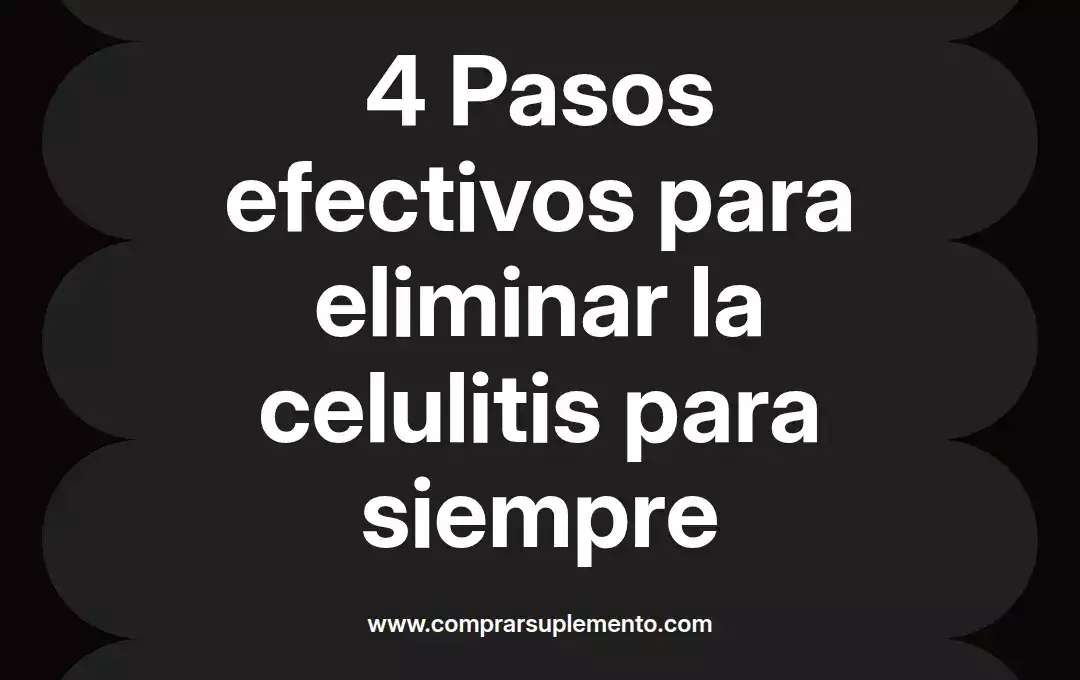 imagen destacada del post con un texto en el centro que dice 4 Pasos efectivos para eliminar la celulitis para siempre y abajo del texto aparece el nombre del autor Omar Obando