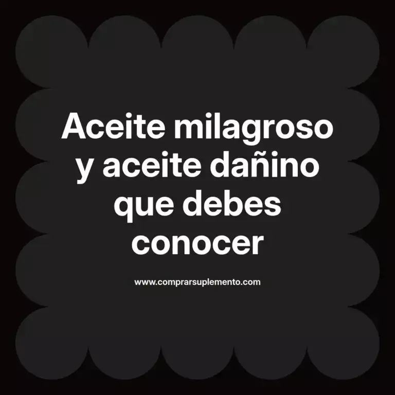 imagen destacada del post con un texto en el centro que dice Aceite milagroso y aceite dañino que debes conocer y abajo del texto aparece el nombre del autor Omar Obando