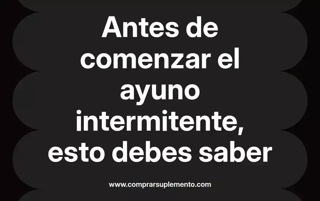 imagen destacada del post con un texto en el centro que dice Antes de comenzar el ayuno intermitente, esto debes saber y abajo del texto aparece el nombre del autor Omar Obando