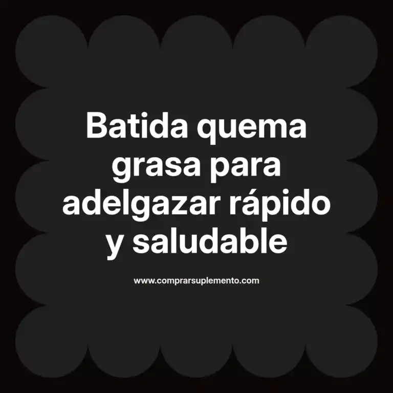 imagen destacada del post con un texto en el centro que dice Batida quema grasa para adelgazar rápido y saludable y abajo del texto aparece el nombre del autor Omar Obando