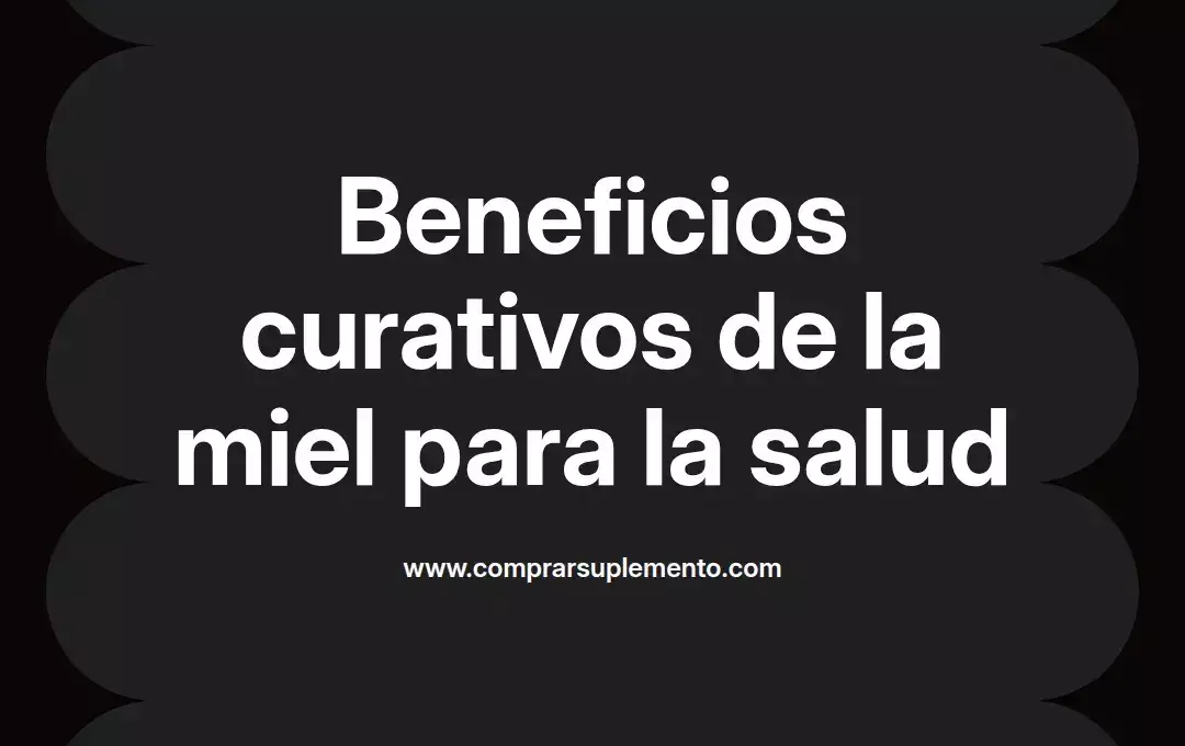 imagen destacada del post con un texto en el centro que dice Beneficios curativos de la miel para la salud y abajo del texto aparece el nombre del autor Omar Obando
