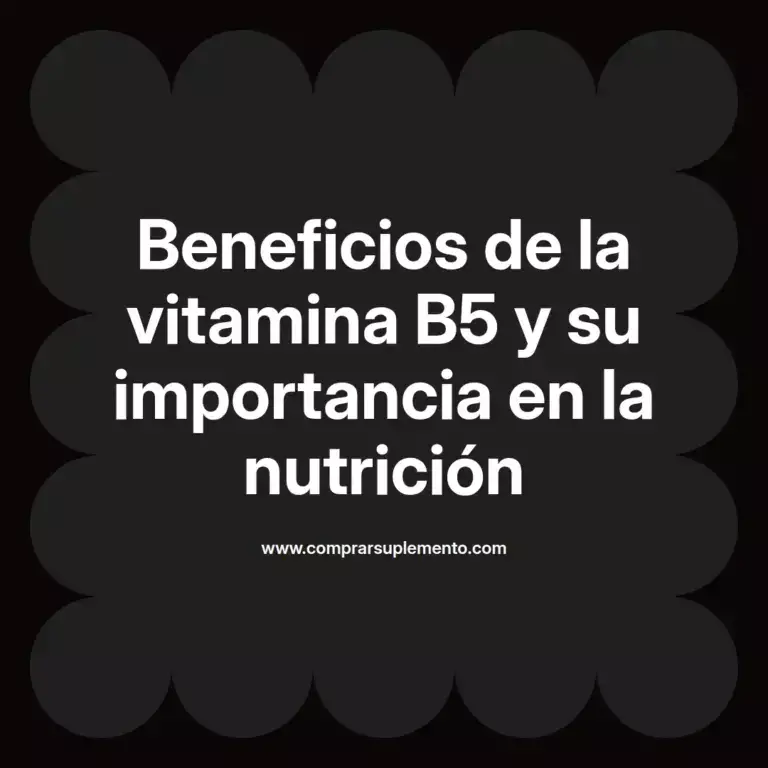 imagen destacada del post con un texto en el centro que dice Beneficios de la vitamina B5 y su importancia en la nutrición y abajo del texto aparece el nombre del autor Omar Obando