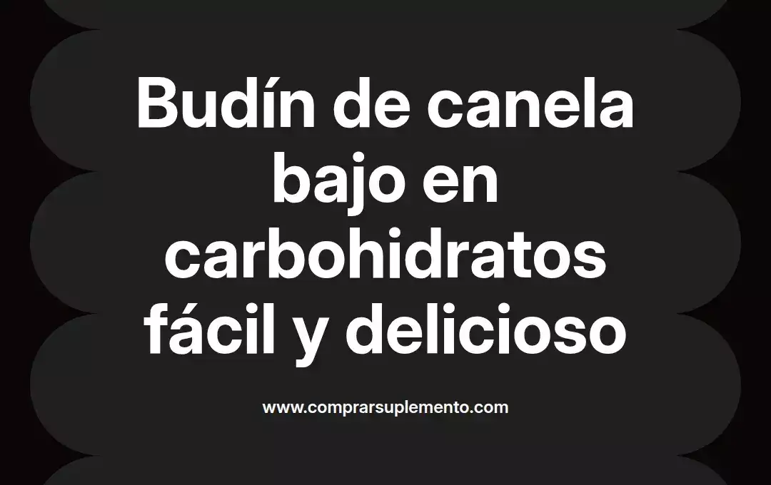 imagen destacada del post con un texto en el centro que dice Budín de canela bajo en carbohidratos fácil y delicioso y abajo del texto aparece el nombre del autor Omar Obando
