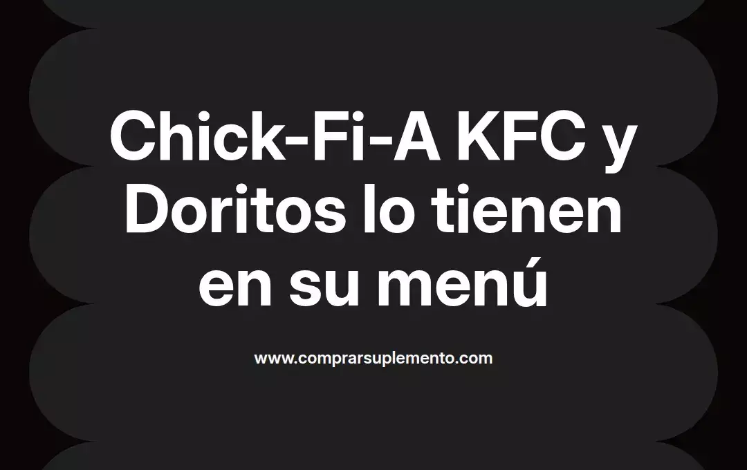 imagen destacada del post con un texto en el centro que dice Chick-Fi-A KFC y Doritos lo tienen en su menú y abajo del texto aparece el nombre del autor Omar Obando