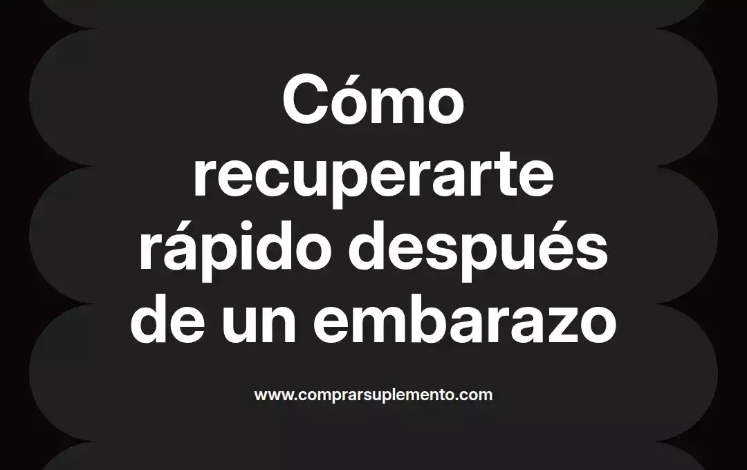 imagen destacada del post con un texto en el centro que dice Cómo recuperarte rápido después de un embarazo y abajo del texto aparece el nombre del autor Omar Obando