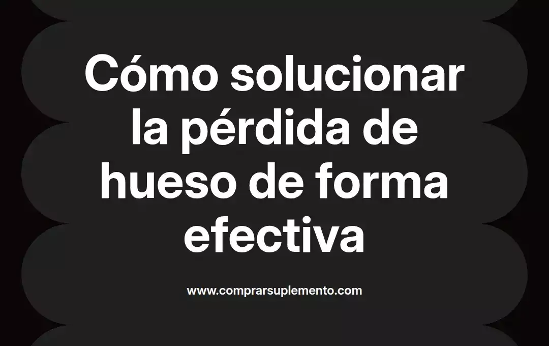 imagen destacada del post con un texto en el centro que dice Cómo solucionar la pérdida de hueso de forma efectiva y abajo del texto aparece el nombre del autor Omar Obando