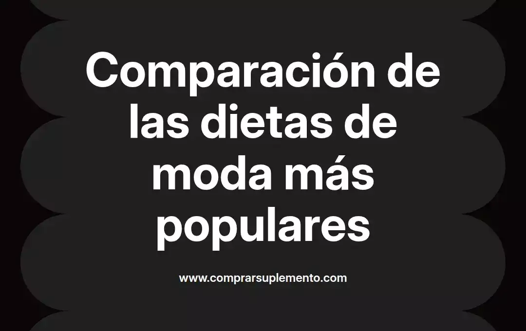 imagen destacada del post con un texto en el centro que dice Comparación de las dietas de moda más populares y abajo del texto aparece el nombre del autor Omar Obando