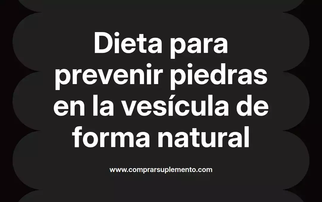 imagen destacada del post con un texto en el centro que dice Dieta para prevenir piedras en la vesícula de forma natural y abajo del texto aparece el nombre del autor Omar Obando