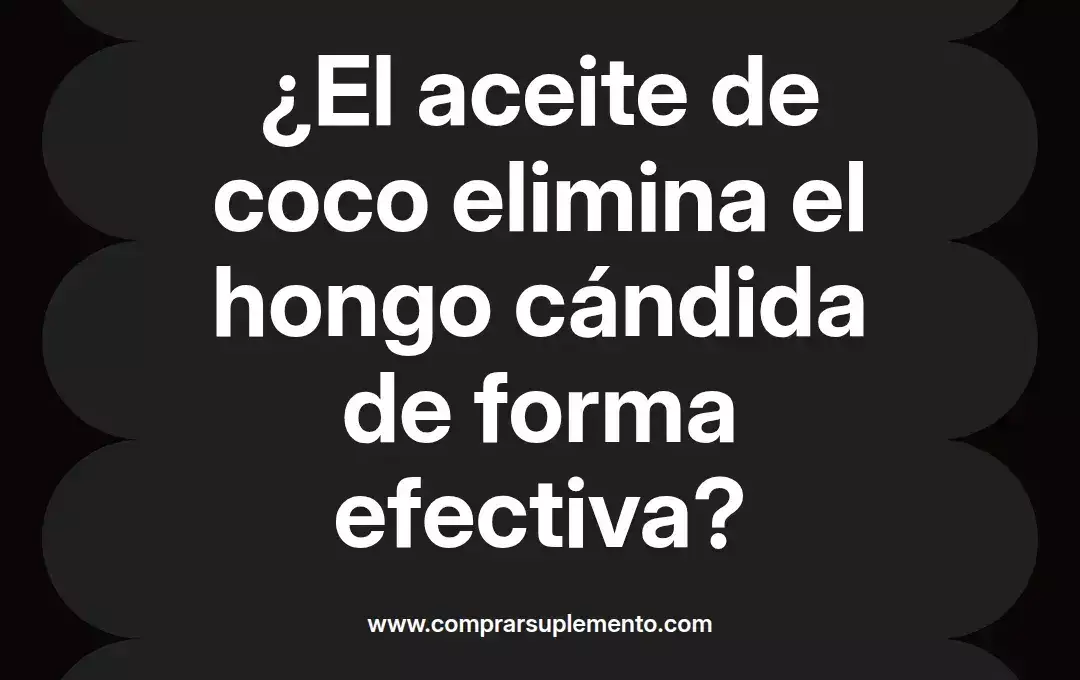 imagen destacada del post con un texto en el centro que dice ¿El aceite de coco elimina el hongo cándida de forma efectiva? y abajo del texto aparece el nombre del autor Omar Obando