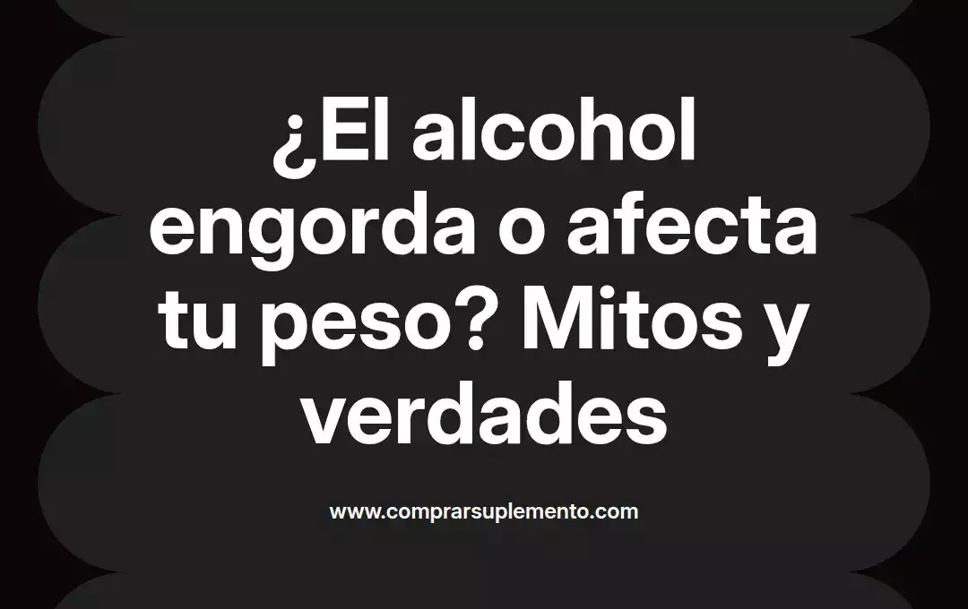 imagen destacada del post con un texto en el centro que dice ¿El alcohol engorda o afecta tu peso? Mitos y verdades y abajo del texto aparece el nombre del autor Omar Obando