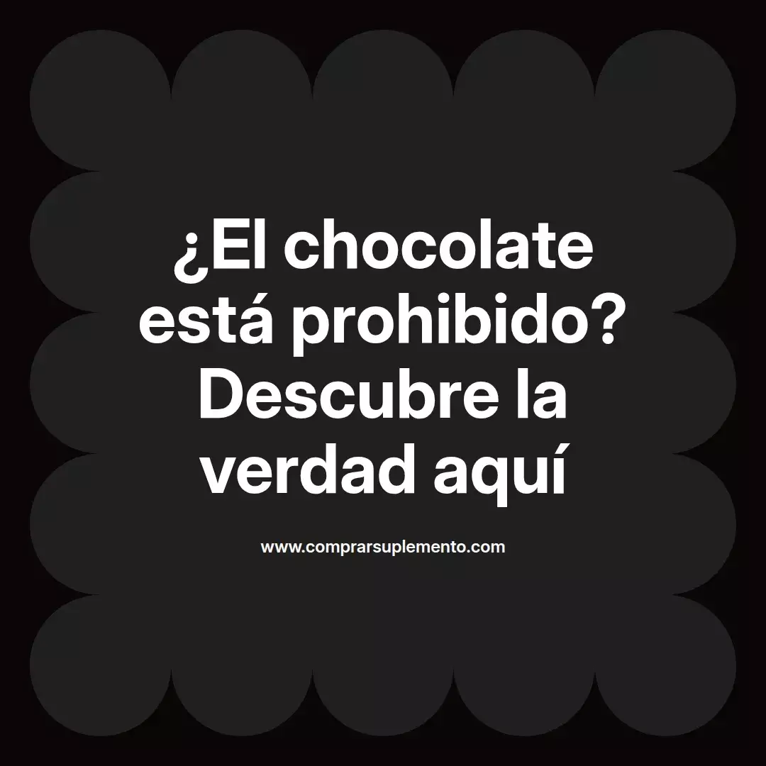 ¿El chocolate está prohibido? Descubre la verdad aquí