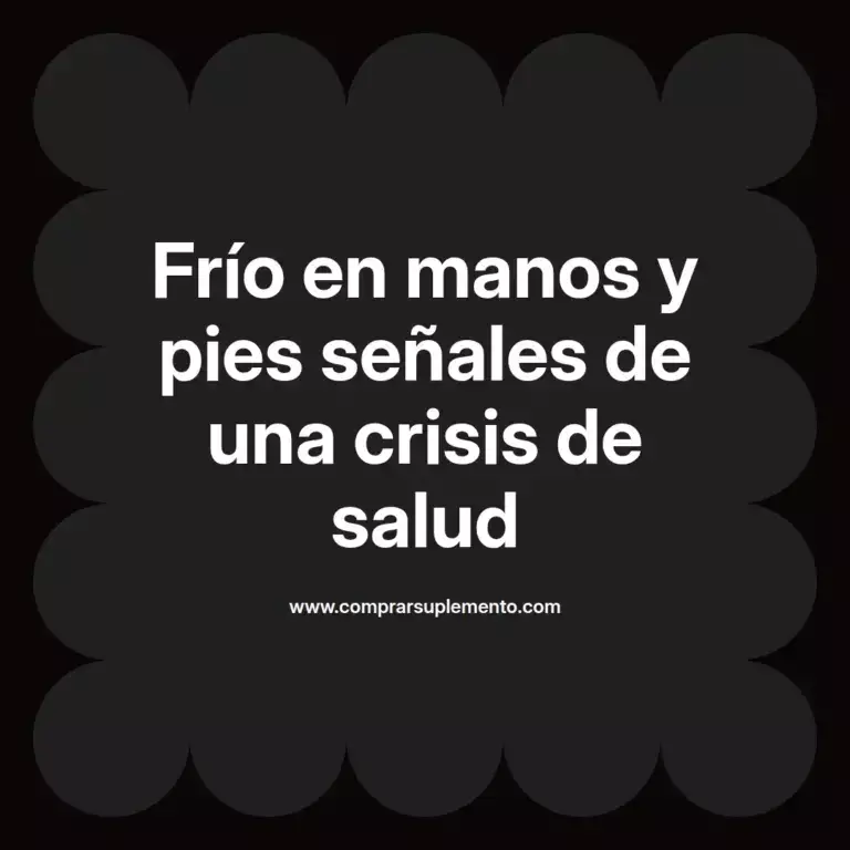 imagen destacada del post con un texto en el centro que dice Frío en manos y pies señales de una crisis de salud y abajo del texto aparece el nombre del autor Omar Obando