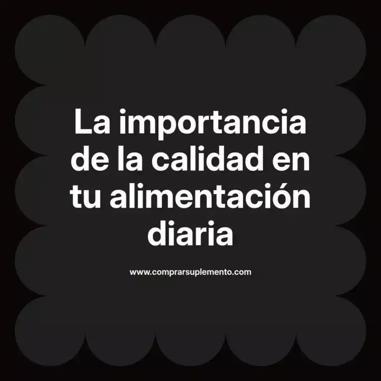 imagen destacada del post con un texto en el centro que dice La importancia de la calidad en tu alimentación diaria y abajo del texto aparece el nombre del autor Omar Obando