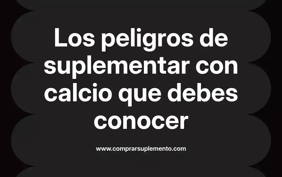 imagen destacada del post con un texto en el centro que dice Los peligros de suplementar con calcio que debes conocer y abajo del texto aparece el nombre del autor Omar Obando
