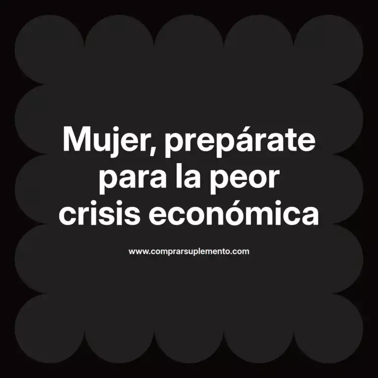 imagen destacada del post con un texto en el centro que dice Mujer, prepárate para la peor crisis económica y abajo del texto aparece el nombre del autor Omar Obando