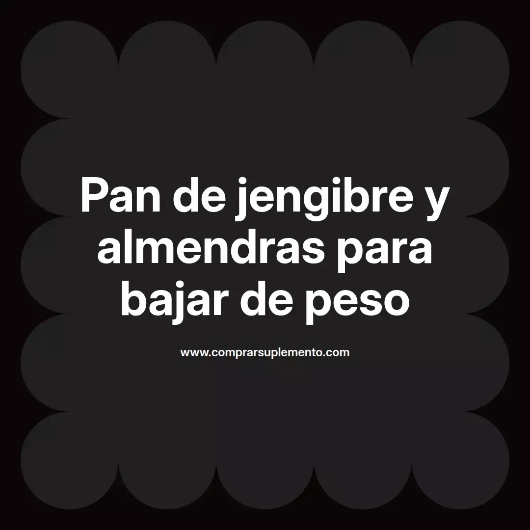 Pan de jengibre y almendras para bajar de peso