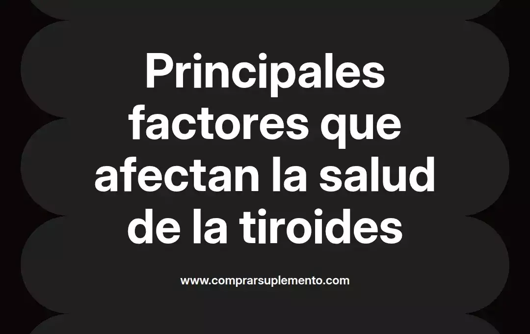 imagen destacada del post con un texto en el centro que dice Principales factores que afectan la salud de la tiroides y abajo del texto aparece el nombre del autor Omar Obando