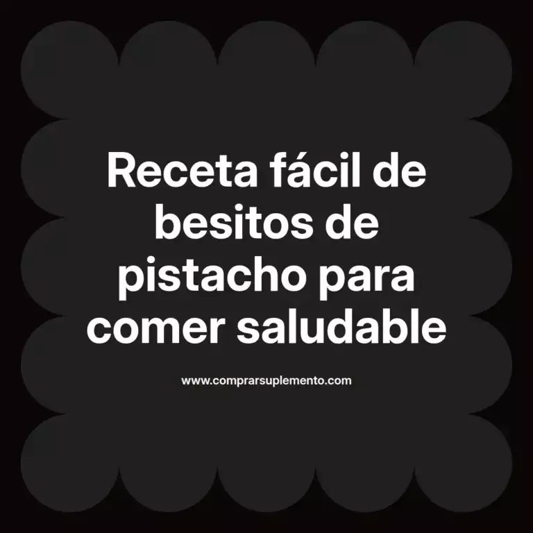 imagen destacada del post con un texto en el centro que dice Receta fácil de besitos de pistacho para comer saludable y abajo del texto aparece el nombre del autor Omar Obando