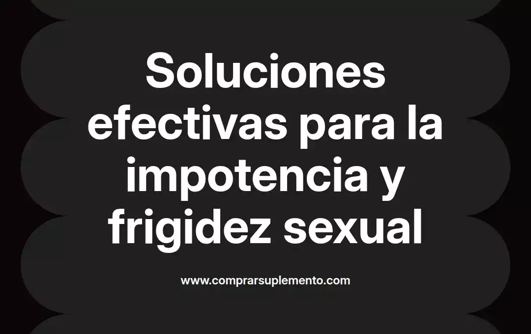 imagen destacada del post con un texto en el centro que dice Soluciones efectivas para la impotencia y frigidez sexual y abajo del texto aparece el nombre del autor Omar Obando
