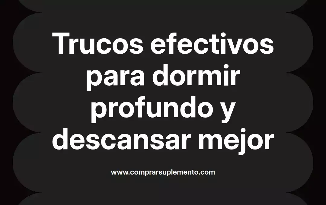imagen destacada del post con un texto en el centro que dice Trucos efectivos para dormir profundo y descansar mejor y abajo del texto aparece el nombre del autor Omar Obando