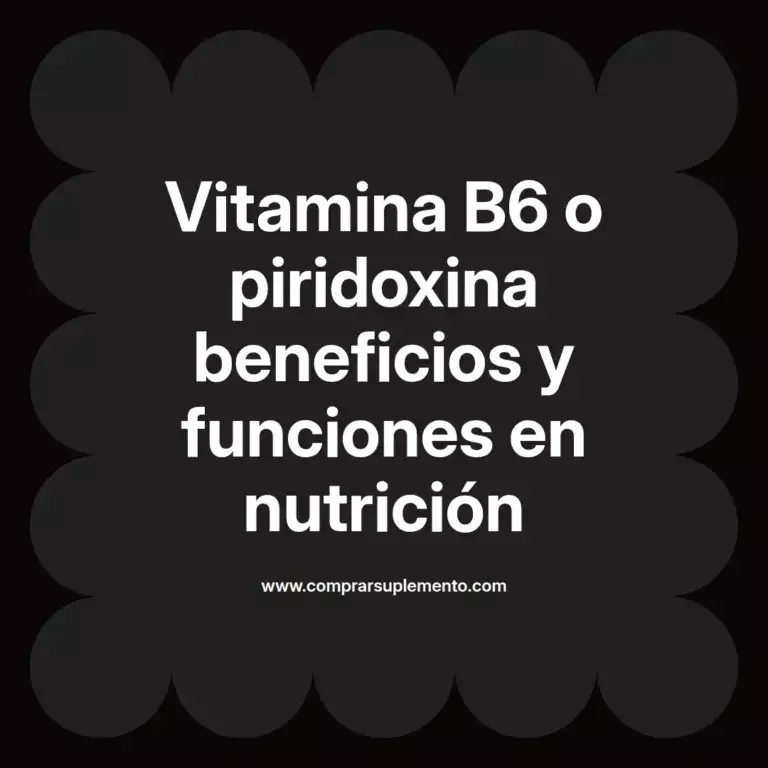 imagen destacada del post con un texto en el centro que dice Vitamina B6 o piridoxina beneficios y funciones en nutrición y abajo del texto aparece el nombre del autor Omar Obando
